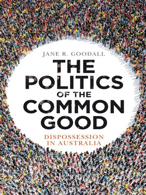 cover image of The Politics of the Common Good